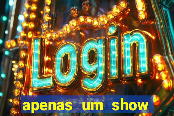 apenas um show pancadaria 2